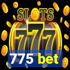 775 bet